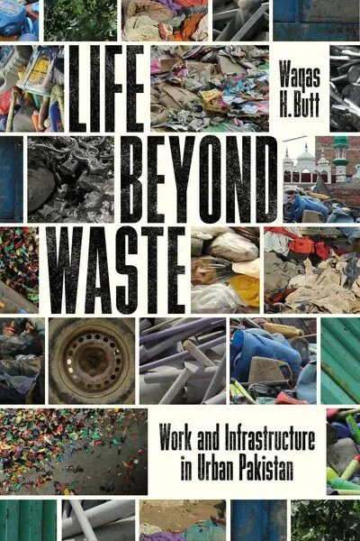 《废品之外的生活》(Life Beyond Waste)封面,由多张方形照片拼成网格,内容包括垃圾堆、废旧金属、清真寺穹顶、汽车轮毂和塑料容器等。作者瓦卡斯·巴特。
