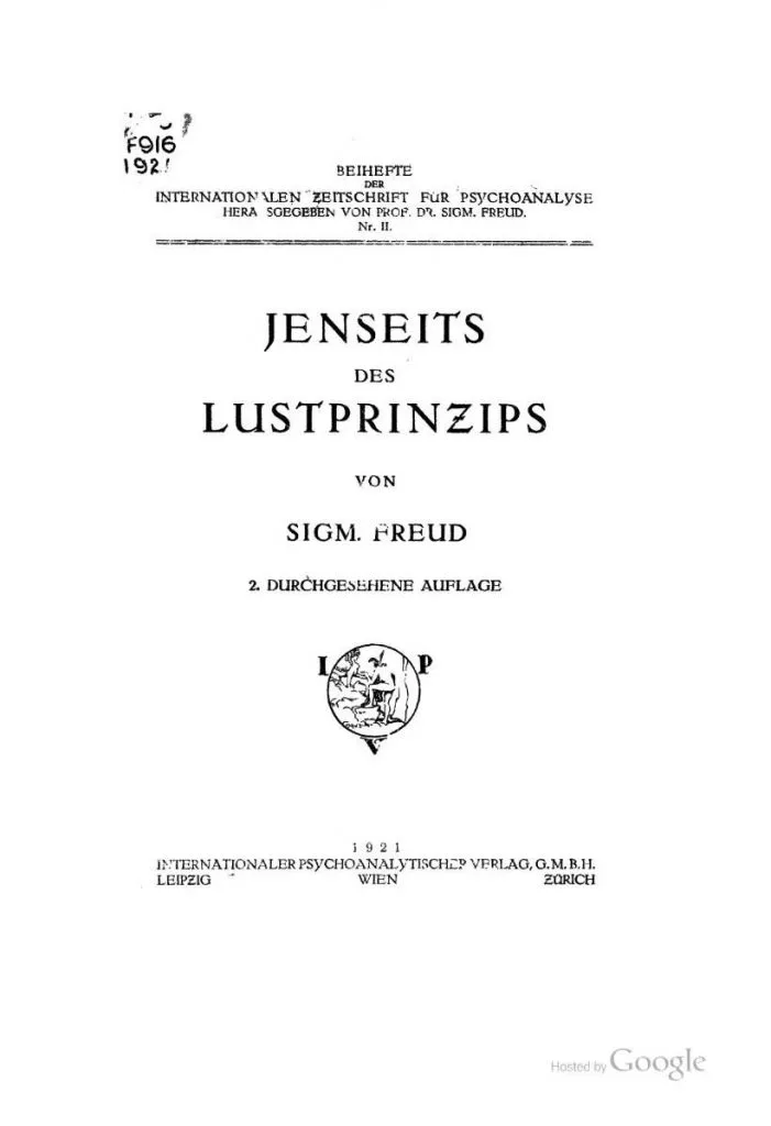 书籍扉页,德文书名《Jenseits des Lustprinzips》,作者 Sigm. Freud,标注为第二次修订版,1921年由莱比锡、维也纳、苏黎世的国际精神分析出版社出版。