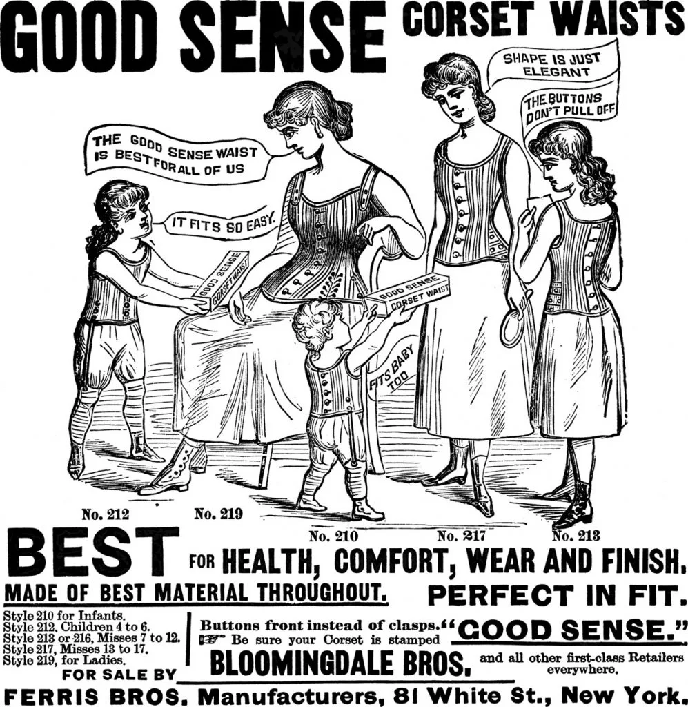 老式广告插画,标题写着“GOOD SENSE CORSET WAISTS”,两位女性和两名儿童身穿束腹式内衣,气泡文字写着“合身舒适”“不掉扣子”等广告语,下方列出各年龄段的产品型号及厂商信息