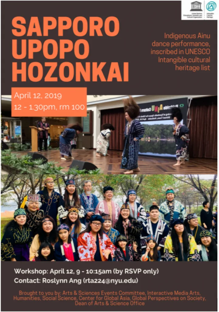 海报标题SAPPORO UPOPO HOZONKAI,标注为入选联合国教科文组织非遗名录的阿伊努原住民舞蹈表演,注明2019年4月12日12点在100室举行、9点工作坊须预约及联系人Roslynn Ang邮箱;上方为两人在室内表演舞蹈的照片,下方为一大群穿阿伊努传统服饰的人在户外合影。