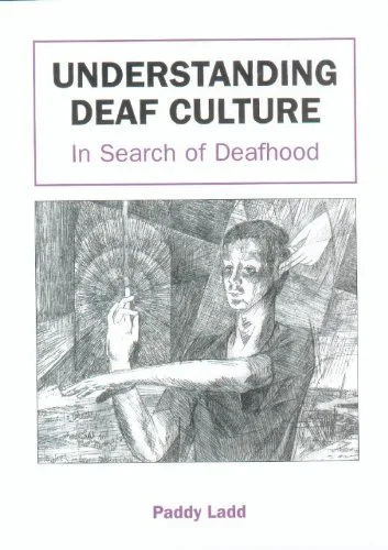 书影:白色封面,紫色字体书名《UNDERSTANDING DEAF CULTURE:In Search of Deafhood》与作者名“Paddy Ladd”,中央为一幅铅笔素描,画中男子打手势,身后有放射状光芒。