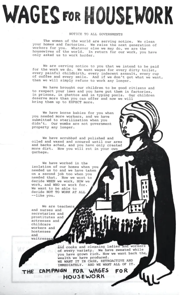 宣传单标题为英文“WAGES FOR HOUSEWORK”,副标题“NOTICE TO ALL GOVERNMENTS”,正文历数妇女在生育、家务、生产中的无偿劳动并要求“现金、追溯性且立即”支付报酬;插画中一名女性身披斗篷,斗篷下摆化为工厂与人群剪影。