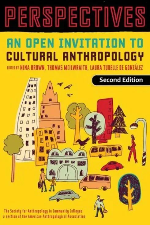 书影,黄色封面上印着书名《Perspectives: An Open Invitation to Cultural Anthropology》及编者 Nina Brown、Thomas McIlwraith、Laura Tubelle de González,配彩色城市街景插画。