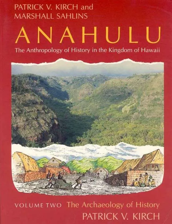 红色封面的书籍《Anahulu: The Anthropology of History in the Kingdom of Hawaii》第二卷,封面中央是手绘风格的夏威夷山谷与传统聚落插画。